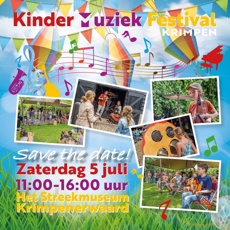 Save the date Kindermuziekfestival zaterdag 5 juli 2025 11:00-16:00 Het streekmuseum Krimpenerwaard 